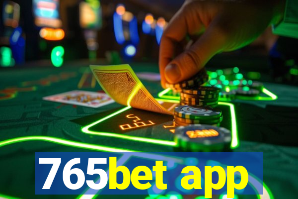 765bet app